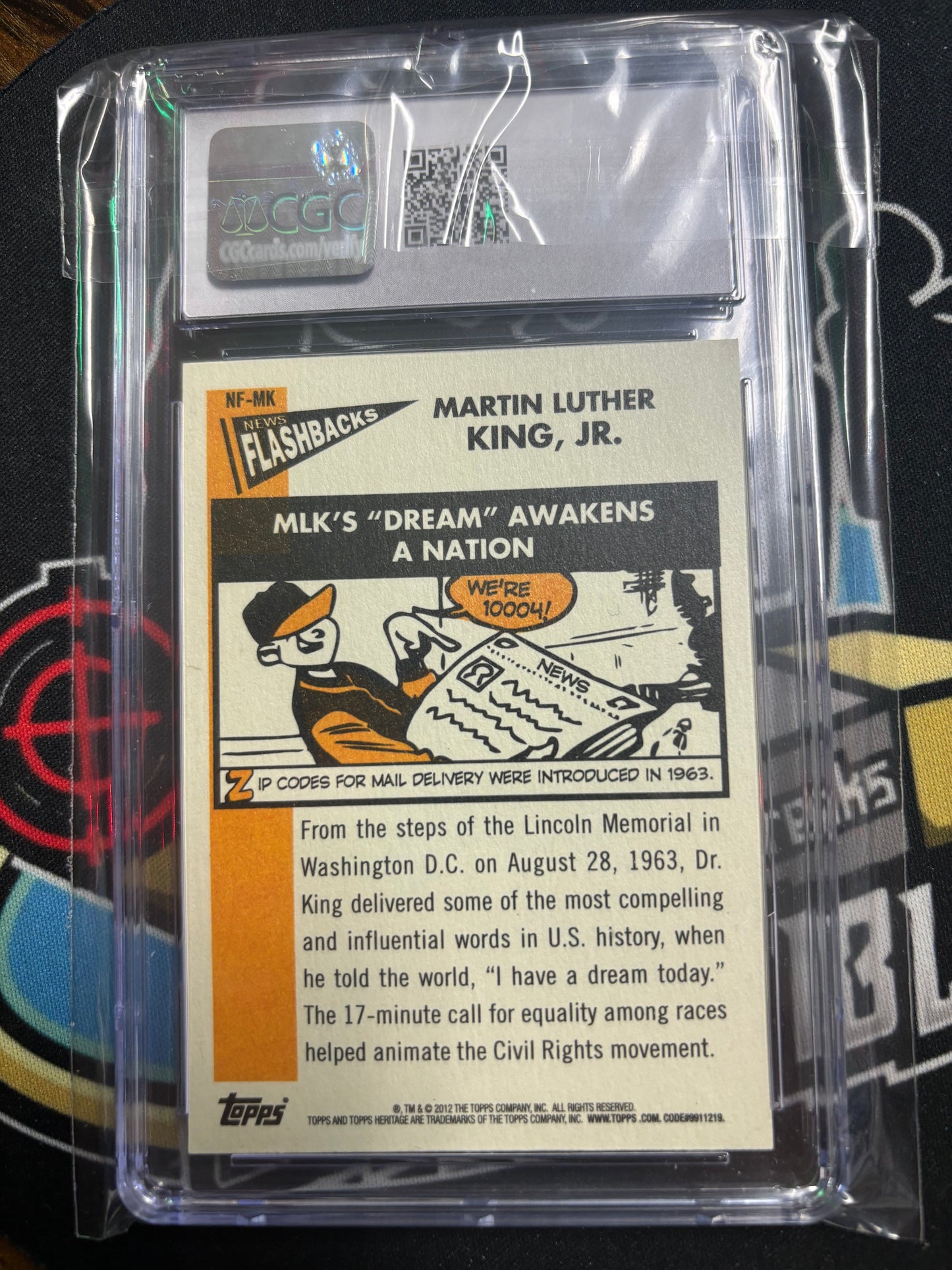 2012 Topps Heritage News Flashbacks Martin Luther King Jr. "I Have a Dream Today". Graded 8.5!