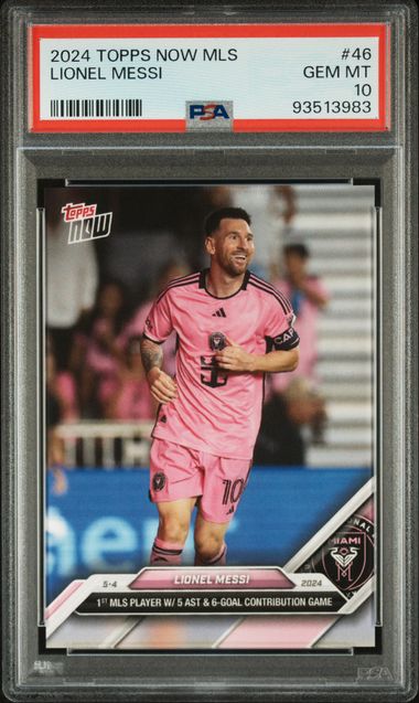 2024 Topps Now MLS Lionel Messi #46 Graded PSA 10!